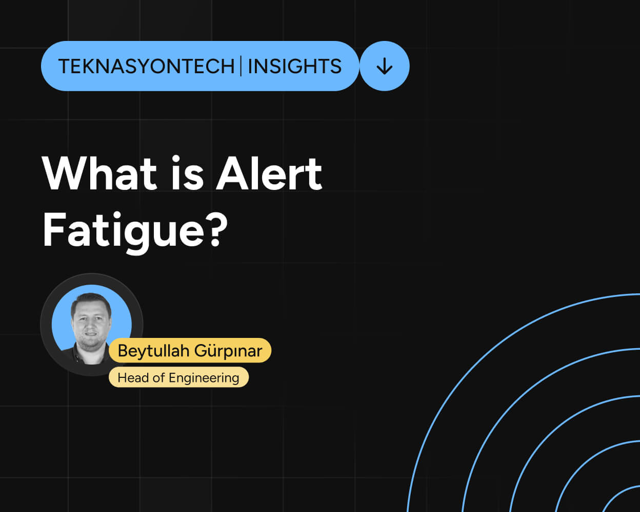 What is Alert Fatigue?