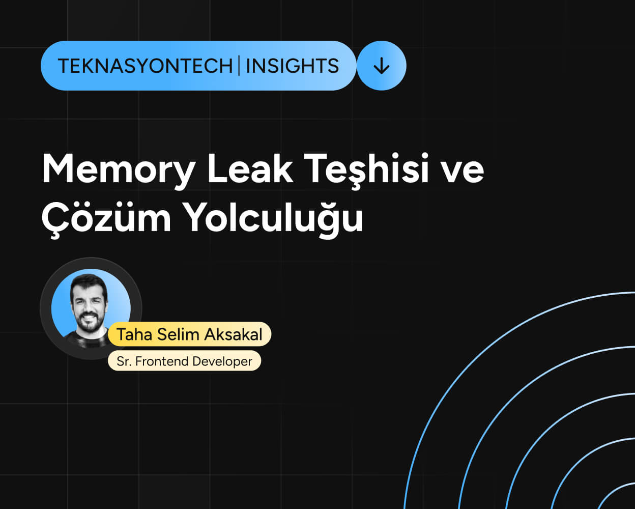 Memory Leak Teşhisi ve Çözüm Yolculuğu