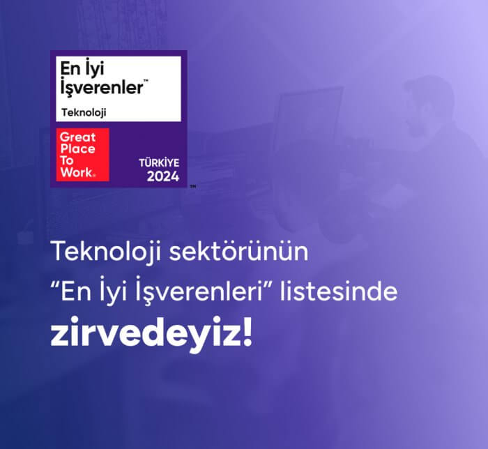 Teknoloji sektörünün “En İyi İşverenleri” listesinde zirvedeyiz!