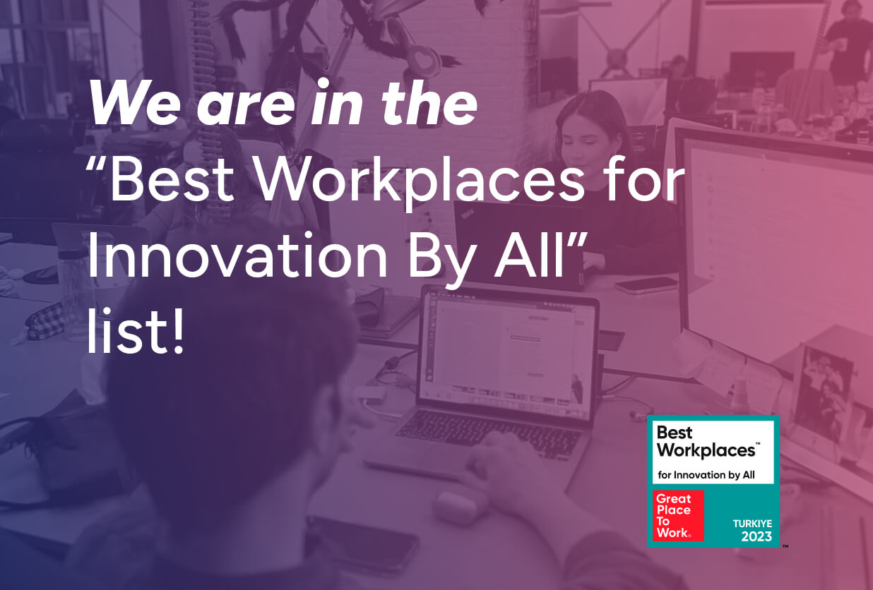 We are in the “Best Workplaces for Innovation By All™” list!