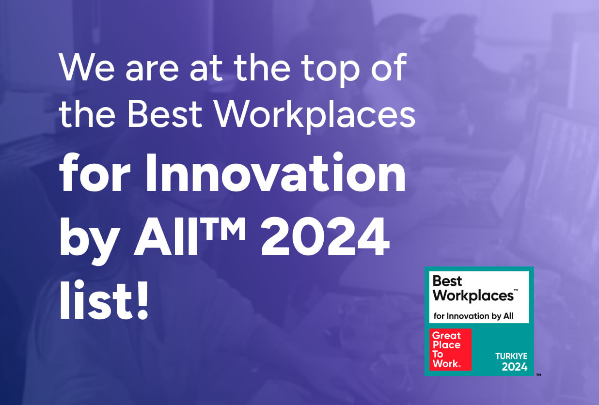 We are at the top of the Best Workplaces for Innovation by All™ list!