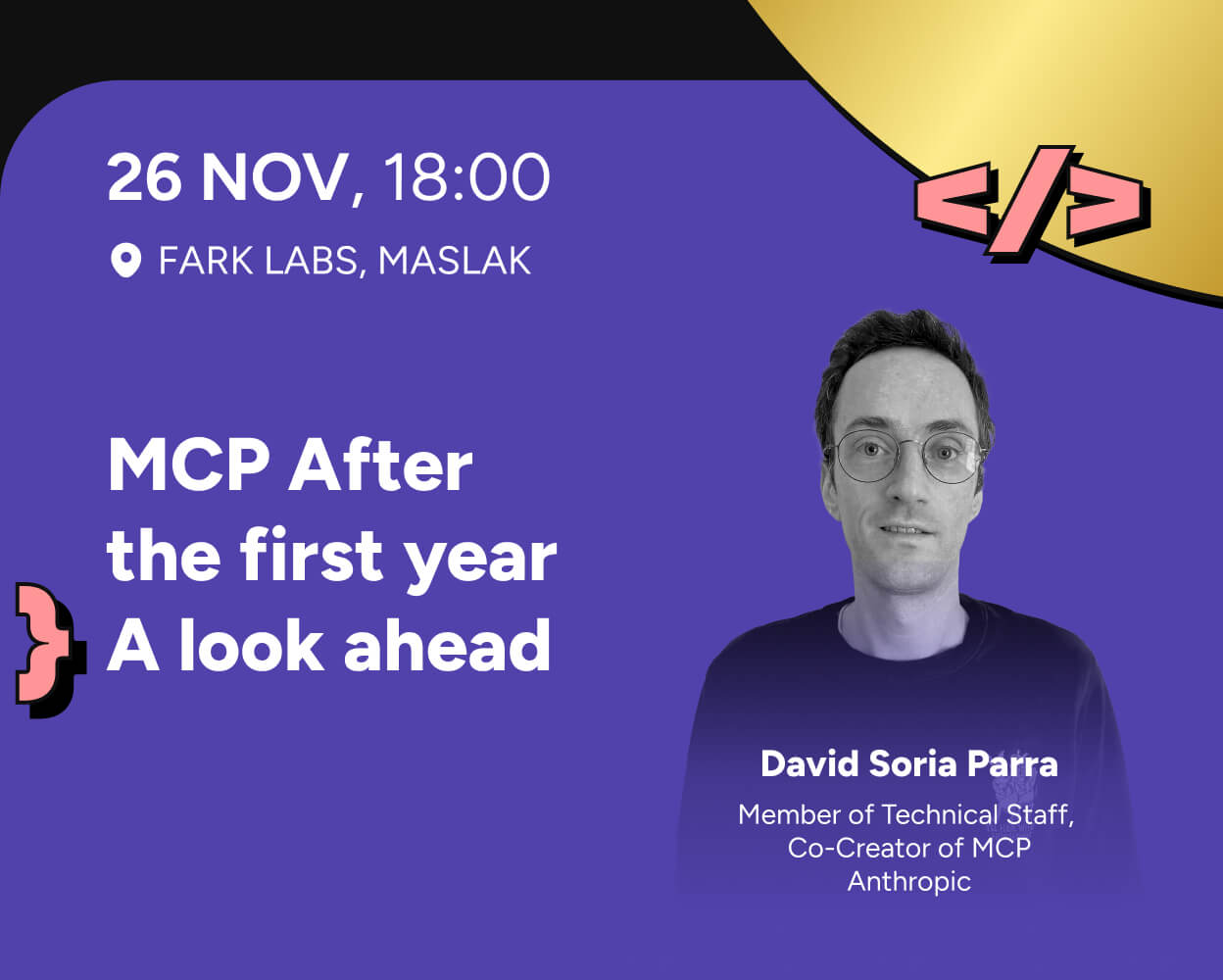 MCP: After the First Year — A Look Ahead - David Soria Parra - Meetup Exclusive Session 