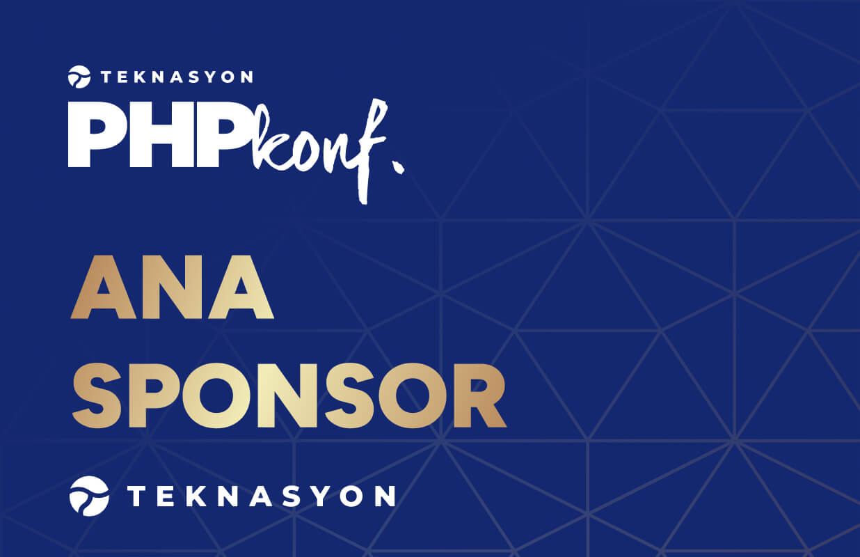 Ana sponsoru olduğumuz “Teknasyon PHPKonf 2023” 2 Eylül’de İstanbul Kültür Üniversitesi’nde!