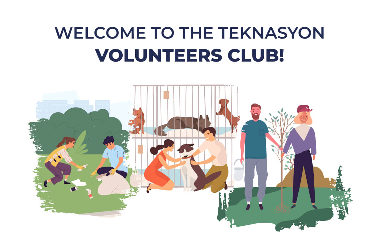 Welcome to The Teknasyon Volunteers Club!